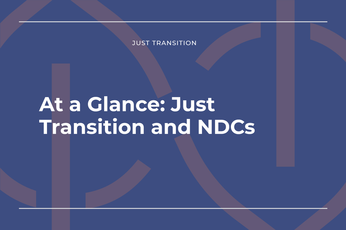 At a Glance: Just Transition and NDCs